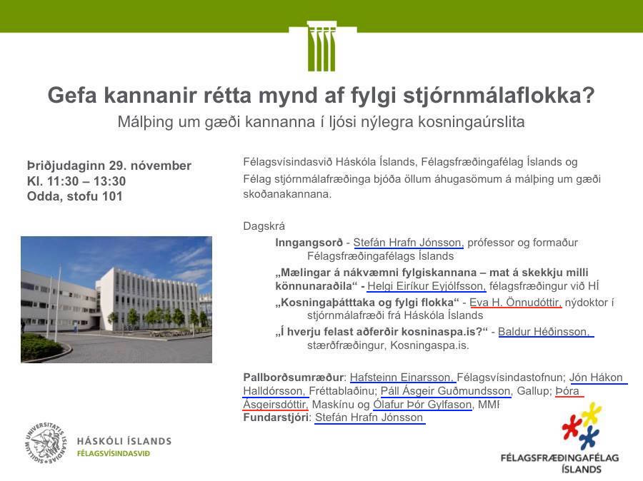 Þegar ræða á áreiðanleika skoðanakannana er greinilega betra að hafa ekki meira en eina konu á móti hverjum þremur körlum.