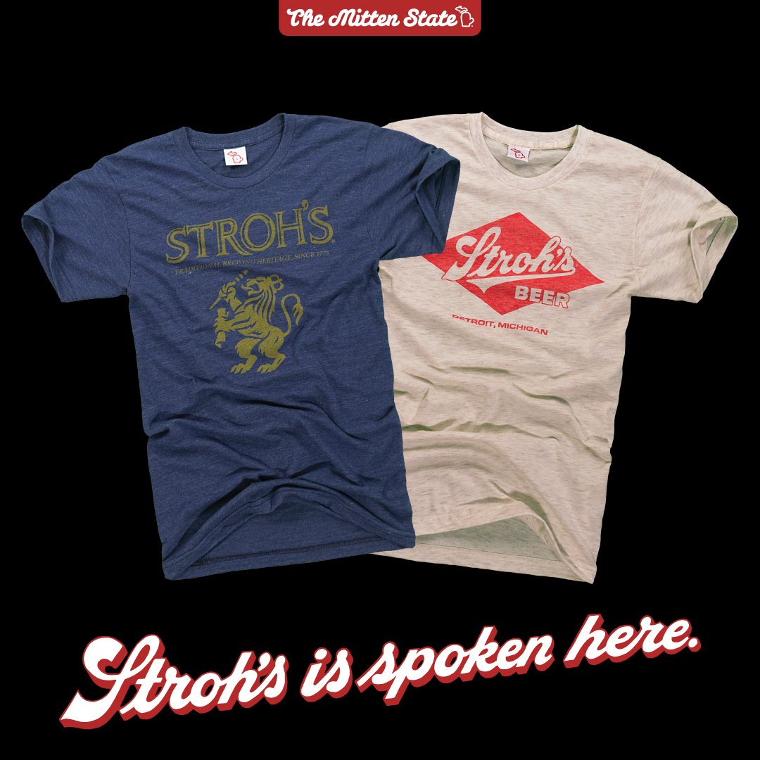 Stroh's shirts will be 20% off now through Sunday! Head to The Mitten State now to get yours! #StrohsBeer themittenstate.com/Collaborations…