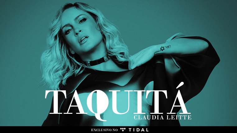 CentralDeFasCL's tweet photo. Agora é oficial: A @CLAUDIALEITTE TAQUITÁ! 😎 Ouça exclusivamente no TIDAL: https://t.co/oHdSNOUA9n 
#ClaudiaLeitteTaquitáNoTIDAL https://t.co/Qm2vCtLPpI