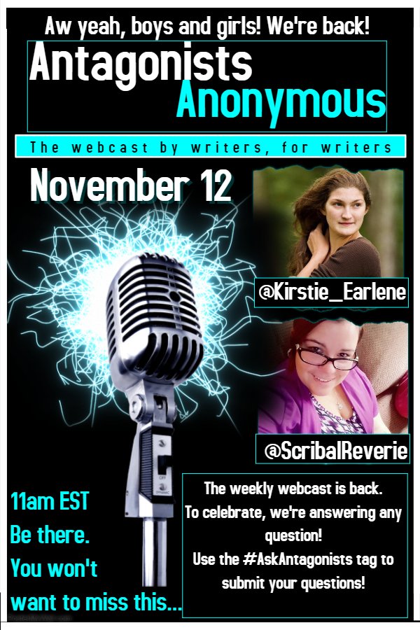 ScribalReverie's tweet photo. GET PUMPED!
It's official
#AntagonistsAnonymous is back.
Join us tomorrow!
#AskAntagonists #webcast #WriterCast #amWriting #plsRT #NaNoDaily https://t.co/okw5TYCI2s
