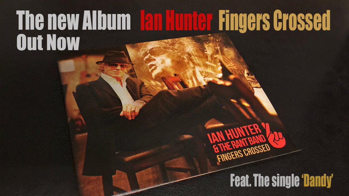 IanHunterRocks's tweet photo. Album of the year! #IanHunter #FingersCrossed #RantBand #NewAlbum #IanRocks #MarkBosch #PaulPage #JimMastro #SteveHolley #DennisDiBrizzi https://t.co/Yb292RlDz0