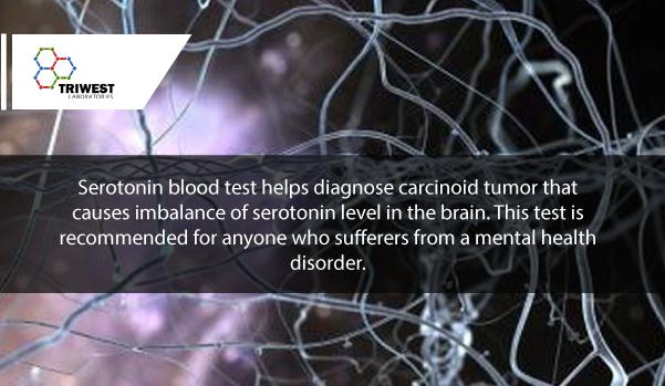 #SerotoninBloodTest helps diagnose #CarcinoidTumor that causes imbalance of #serotonin level in the #brain.