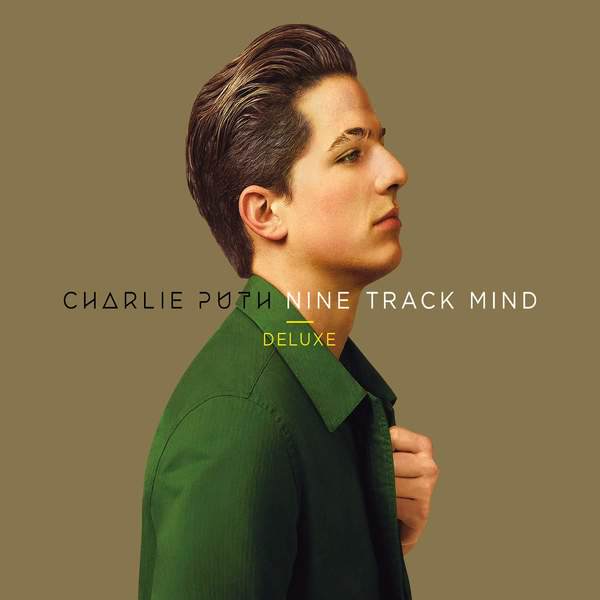 Charlie Puth Nine Track Mind Tracklist And Album Art Charlie Puth Nine Track Mind Tracklist And Album Art