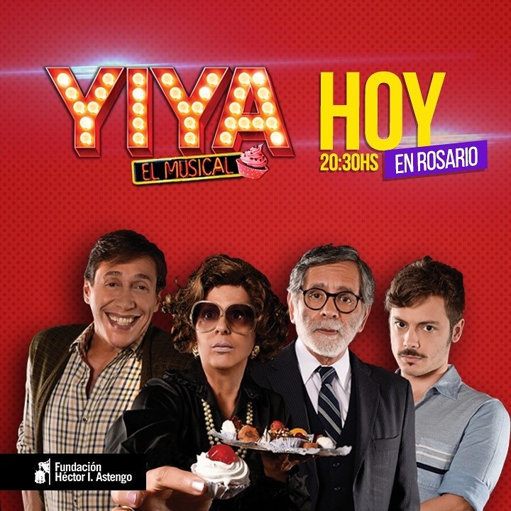 HOY #Yiyaelmusical llega a #Rosario DIVERSIÓN ASEGURADA!  😀😀