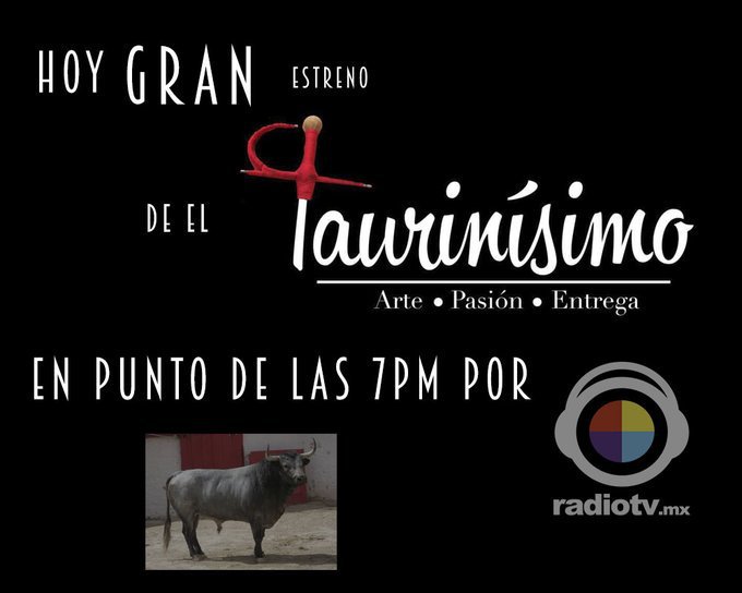 Twittaurino's tweet photo. COMUNICADO: Regresa @TAURINISIMOS – Nueva Temporada. HOY 7 PM https://t.co/ALuhI1sNKD #TorosEnTV. https://t.co/rq1iiMyPD0 https://t.co/1bgvkLx69u