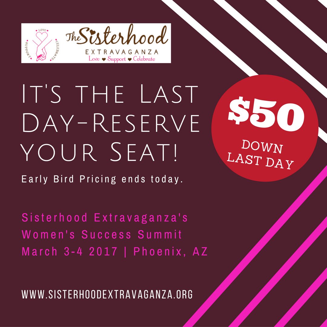 SisterhoodExt's tweet photo. Secure your seat with just a $50 deposit! Today is the LAST DAY!!! #NetworkingPhoenix #WomenBusinessOwners #SisterhoodExtravaganza https://t.co/etH1gnPC3O