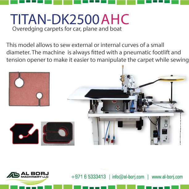Al Borj Machinery Llc Titan Dk 2500 Overedging Carpet For Car Plan And Boat Alborj Carpet Car Plan Boat Industrial Sewing Dk2500 Uae Dubai T Co Hkhvihc036 Twitter