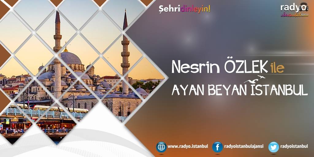 ▶️ Başladı.
🕙 A y a n B e y a n İ s t a n b u l
📻 radyo.istanbul/canli/