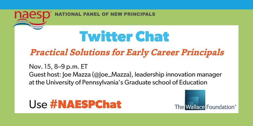 New Principal? Join the Tues., Nov. 15 Twitter Chat to learn leadership tips and connect with your peers. <a href="/Joe_Mazza/">Joe Mazza, Ed.D.</a>