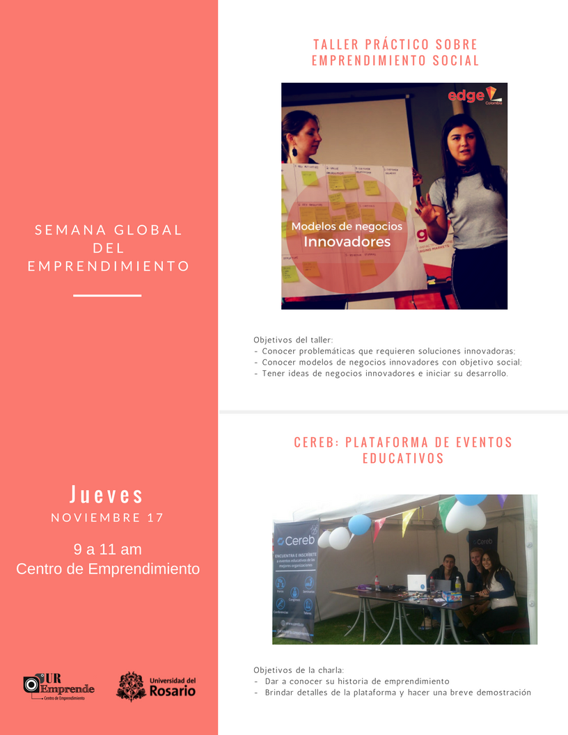 UR_Emprende's tweet photo. Haz parte de la #SemanaGlobaldelEmprendimiento! Conoce a @colombiaedge y #CEREB este 17 noviembre. Inscríbete: https://t.co/LtxGTH5P2l https://t.co/mfDbn876CP