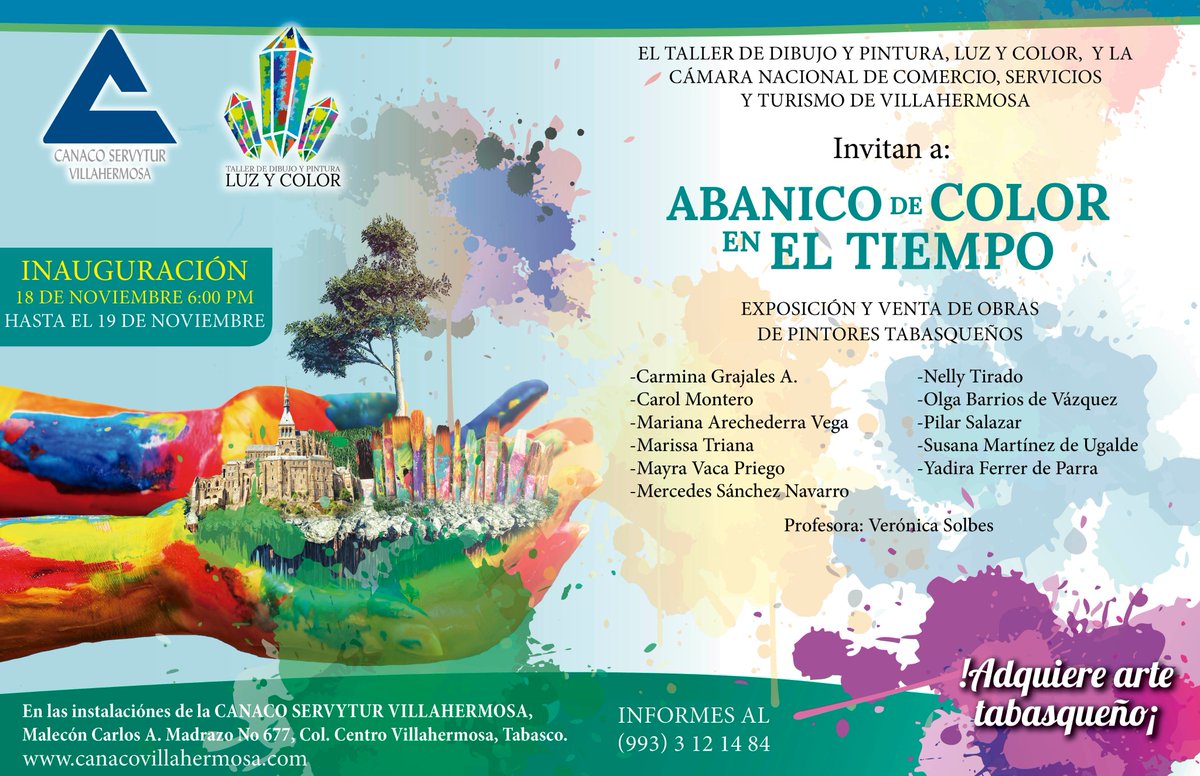 Te invitamos a que asistas a la exposición y venta de obras de arte de pintores tabasqueños éste 18 y 19 de noviembre en <a href="/CanacoVhsa/">Canaco Servytur Vhsa</a>