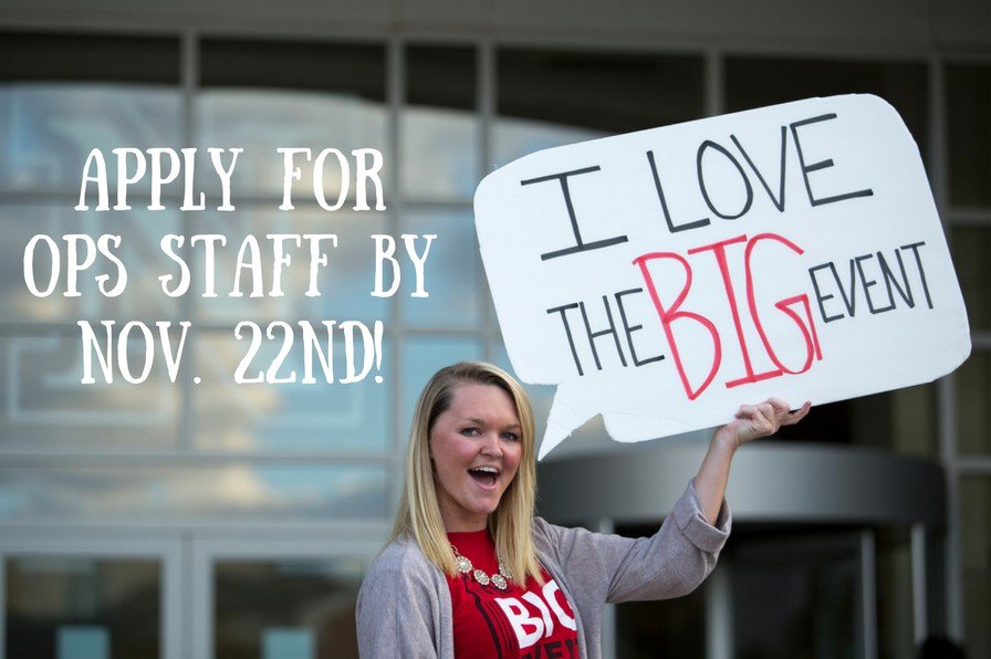 10 DAYS! Don't forget to sign up to be on The Big Event Ops Staff by Nov. 22nd! For more information, check out >>> bit.ly/2dTSj9y
