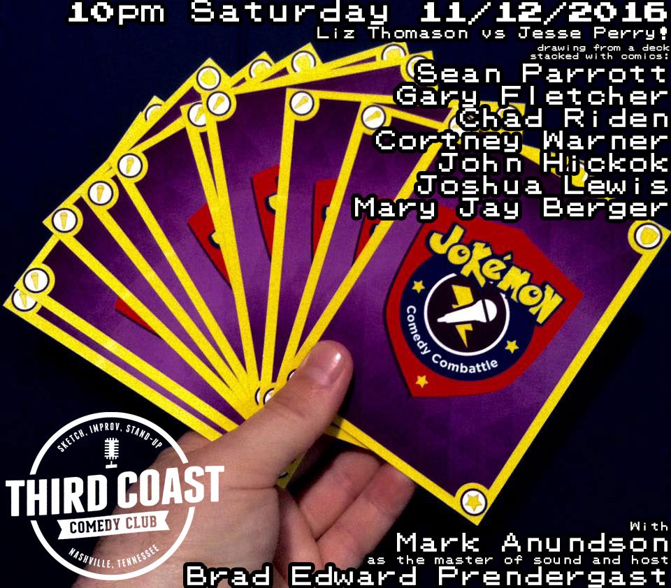 nsup's tweet photo. 10pm Tonight @JokemonComedy Combattle at @3rdcoastcomedy #nashville #standup #comedy #pokemon #jokemon https://t.co/bBWOS4eZGy