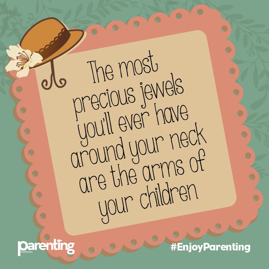 parentingINA's tweet photo. Retweet if you agree ;) #quoteoftheday https://t.co/r0Xip2Jua2