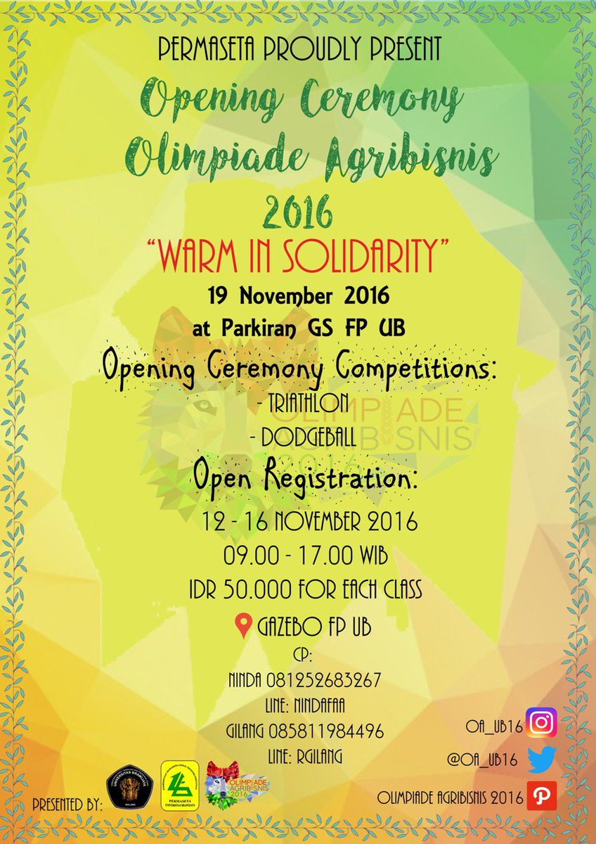 OA_UB16's tweet photo. 📢[OPENING CEREMONY OLIMPIADE AGRIBISNIS 2016]📢
Opening Ceremony OA 2016 kembali lagi dengan mengangkat tema "Warmth in Solidarity" https://t.co/WI6rQ0ODtv