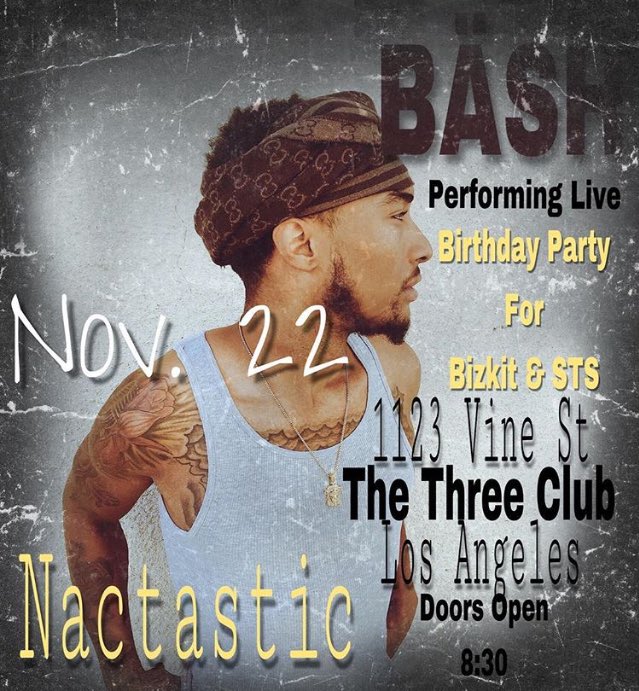 Courtgotbandzzz's tweet photo. @iiambash , Nactastic & more.... Performing Live Nov 22 @ The Threes Club in Hollywood โผ๏ธ @BreakDayEnt ๐ฏ #iiambash #hollywood #trapsoul https://t.co/PWMjMOgJFP