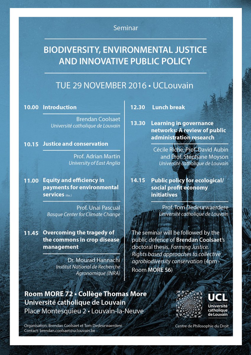 BIOGOV Seminar 29 Nov. 2016: #biodiversity, #environmentaljustice &amp; #PublicPolicy @UCLouvain_be <a href="/GEJGroup_UEA/">Global Environmental Justice Group</a> <a href="/BC3Research/">BC3 - Basque Centre for Climate Change</a> @Inra_France