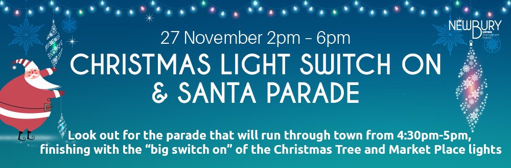 Don't miss the Christmas Lights Switch on and Santa Parade on Sunday 27 November! #Christmas #Santa #Newbury