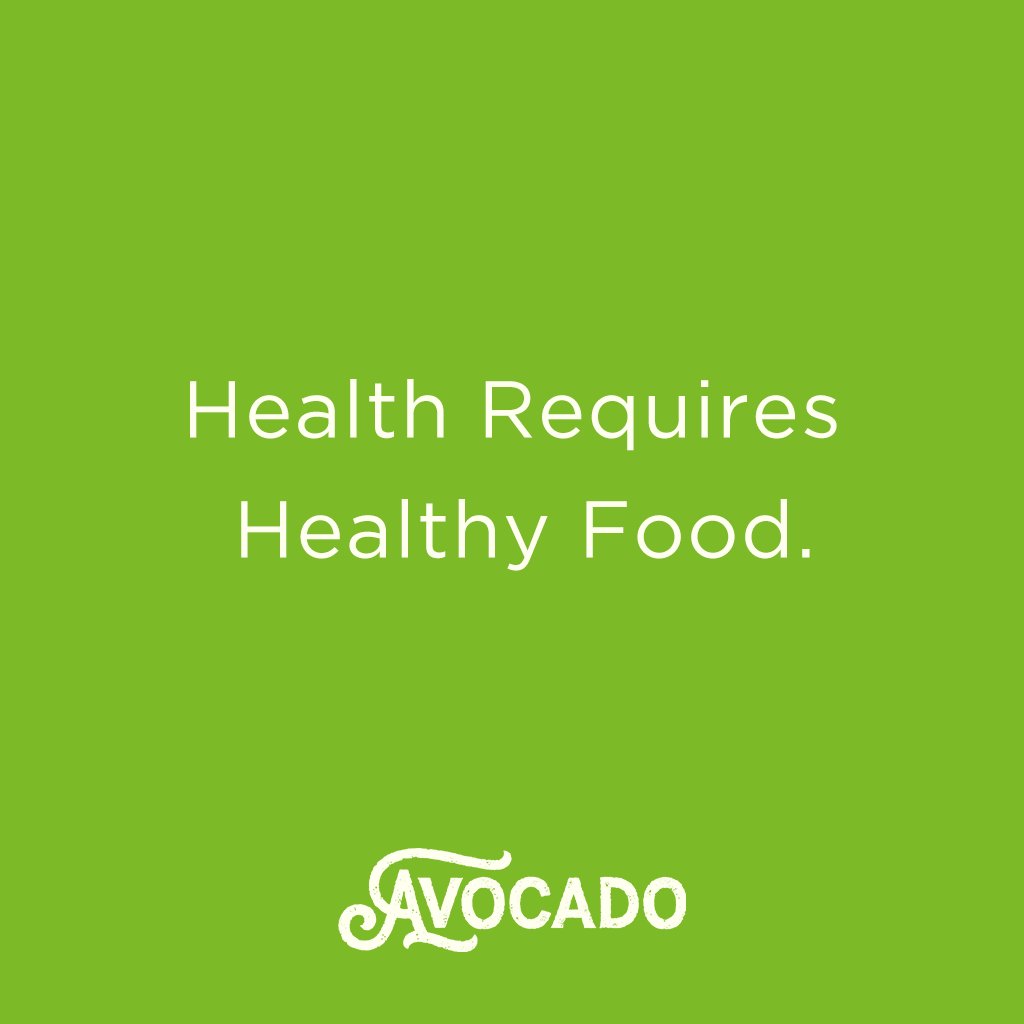AvocadoHorwich's tweet photo. Good health requires good food! https://t.co/M7IkMGGK3j