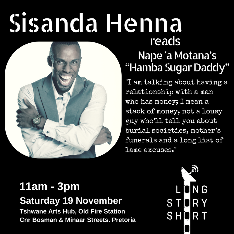 AfricaReadsSha's tweet photo. Come hear @SisandaHenna read from #NapeMotana's latest novel "Hamba Sugar Daddy" - fun and enlightening book dealing with #blesssers! Come! https://t.co/KYEXV0qXkp