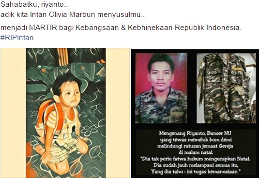 Sahabatku, riyanto.. 
adik kita Intan Olivia Marbun menyusulmu..
menjadi MARTIR bagi Kebangsaan &amp; Kebhinekaan Republik Indonesia.
#RIPIntan
