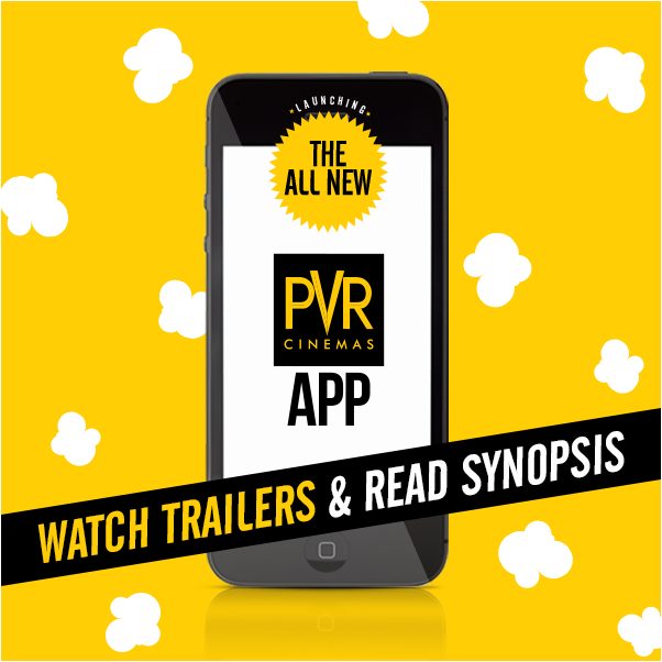 _PVRCinemas's tweet photo. Plan your movies after reading synopsis and watching high-quality trailers on your mobile with #PVRCinemasApp. #PVRFullyLoaded #PVR https://t.co/GthkE3QgDt