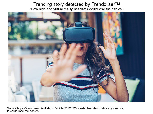 Virtualitizer's tweet photo. How high-end #virtualreality headsets could lose the cables #wirelesssignal #Wi-Fi https://t.co/5E3A6xSfkh https://t.co/Q15WFyP1yD