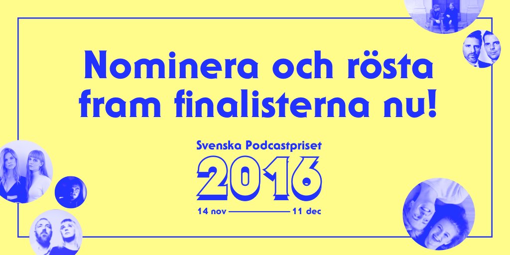 Nominera nu till Svenska Podcastpriset 2016. Rösta på dina favoriter en gång om dagen t.o.m. 27 nov. #podcastpriset podcastpriset.daytona.se