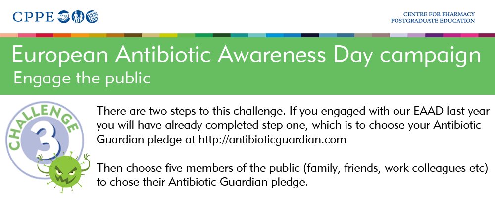 Engage the public for #EAAD16  - choose your #AntibioticGuardian pledge and register five members of public: cppe.ac.uk/as/default?AS_…