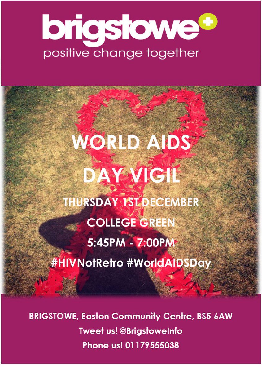 BrigstoweInfo's tweet photo. #WorldAIDSDay vigil Thursday 1st Dec 5:45pm - 7:00pm on #collegegreen #Bristol. Against #HIVstigma. Remembering ppl we have lost to #HIV. https://t.co/A0wtZoqK0h