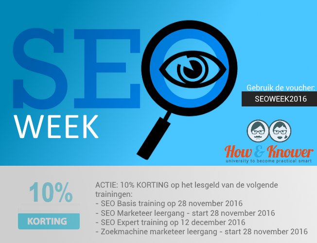 HowKnower's tweet photo. Vandaag is de laatste dag van de SEO Week, schrijf je snel in voor een SEO training om 10% korting te krijgen. #SEO https://t.co/LyU2522hVH https://t.co/UyygcvM1gP