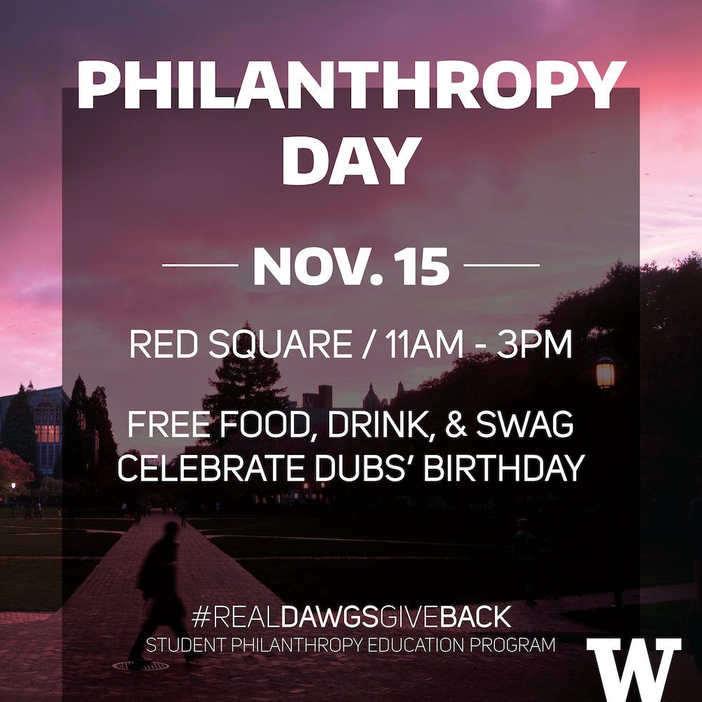 UW's tweet photo. Learn how #RealDawgsGiveBack! Stop by @spepuw's annual Philanthropy Day celebration on Nov. 15 in Red Square,11 a.m.–3 p.m.
#BeBoundless https://t.co/KeVEJWAite