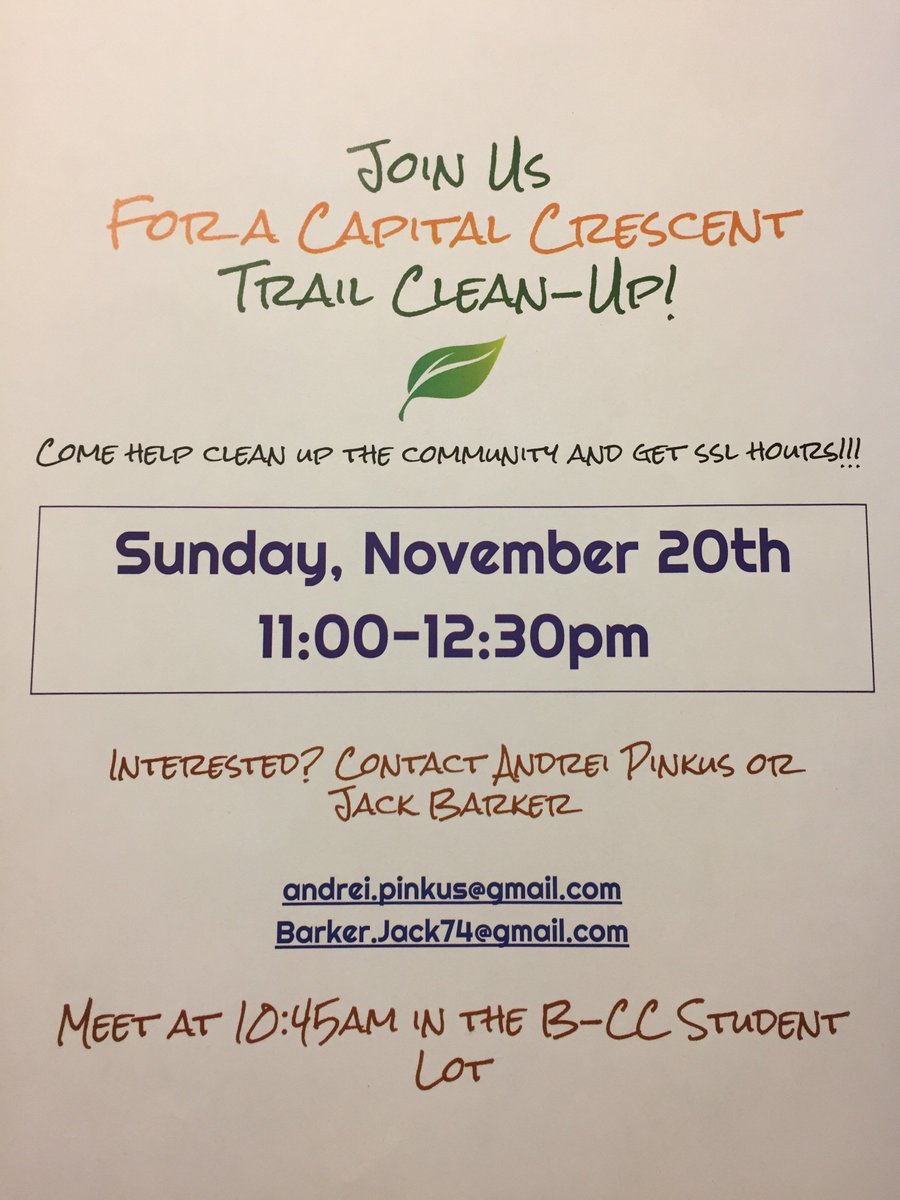 B_CCEVENTS's tweet photo. Join us on Sunday for a Capital Crescent Trail Clean-Up! Meet in the B-CC lot at 10:45 AM. SSL hours can be awarded, hope to see you all!!!! https://t.co/GtShukQc2y