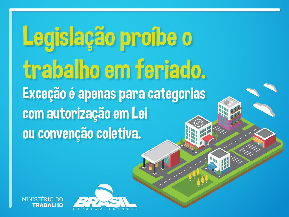 O trabalho em #feriados deve ser remunerado em dobro, salvo se o empregador determinar outro dia de folga como compensação.