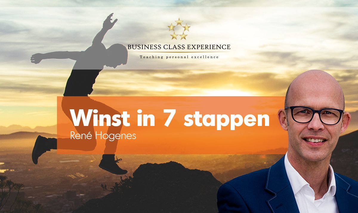 Meld je gratis aan voor onze exclusieve webinar 'Winst in 7 stappen' met @renehogenes: businessclassexperience.com/gratis-webinar/ #BCE16