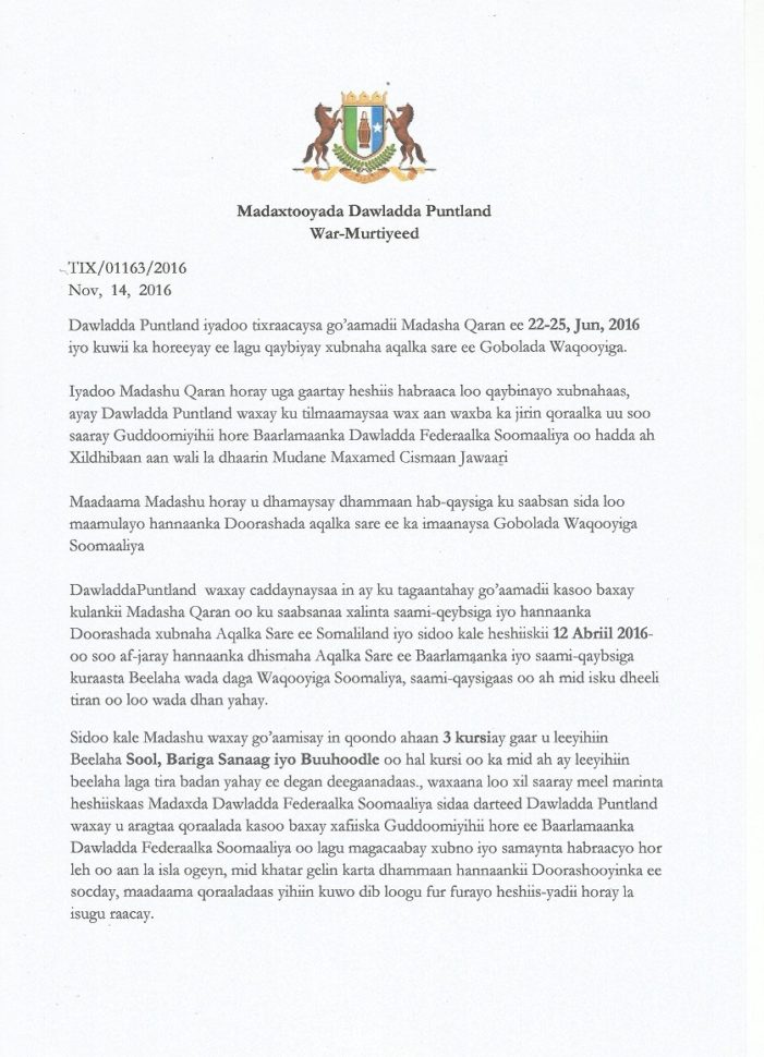 WAR-MURTIYEED:- DAWLADDA #PUNTLAND OO WAXBA KAMA JIRAAN KU TILMAANTAY QORAAL KASOO BAXAY XAFIISKA GUDDOONKA BAARLAMAANKA #SOOMAALIYA..