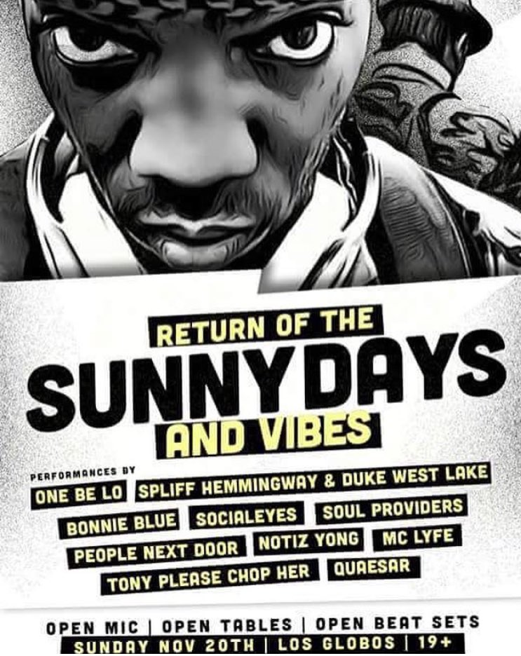 Hit us up for tickets! Performing along side great artist <a href="/OneBeLo/">One Be Lo</a> <a href="/soulprovidersLA/">Soul Providers</a> <a href="/BonnieBlueNotes/">ANTI.HERO</a> <a href="/NotizYONG/">Notiz YONG</a> <a href="/quaesar/">Quaesar 👾</a> <a href="/TheHerbalistics/">Mc Lyfe Herbalistics</a>