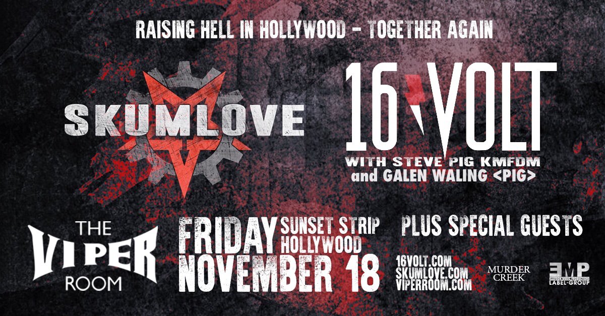16volt_official's tweet photo. Society 1 added for Nov 18 and other special guests! You do not want to miss this event! #livemusic #thenegativespace #skumlove #pig #kmfdm https://t.co/EvXXvoXSv2