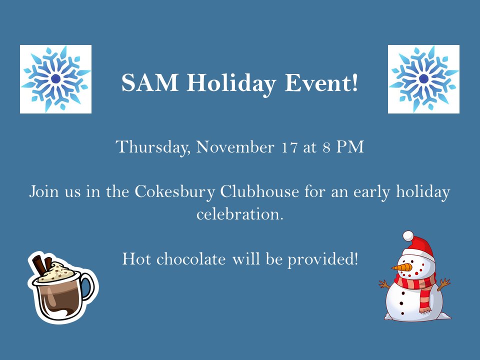 SAM_OCU's tweet image. Social event this Thursday (11/17) at 8:00pm in the clubhouse. See ya there!