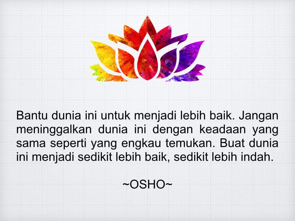 #OSHO  #oshoquotes  #meditasi #meditation #yoga #zen #Wisdom #supermoon2016