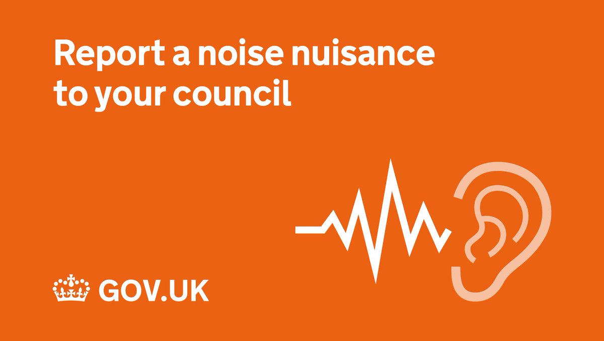 Text reads: report a noise nuisance to your council