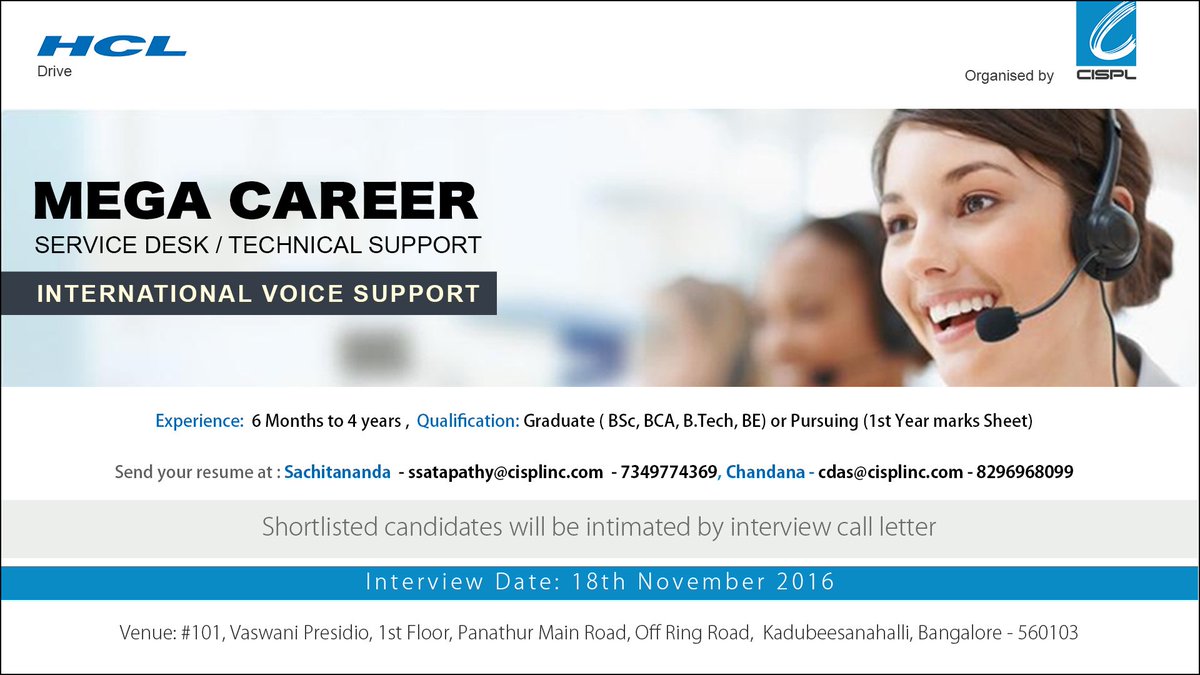 CisplInc's tweet photo. Great opportunity for  #technical_support_Executive.
2nd mega drive for #hcl at #bangalore organised by @CisplInc https://t.co/tl4IvWzJy6
