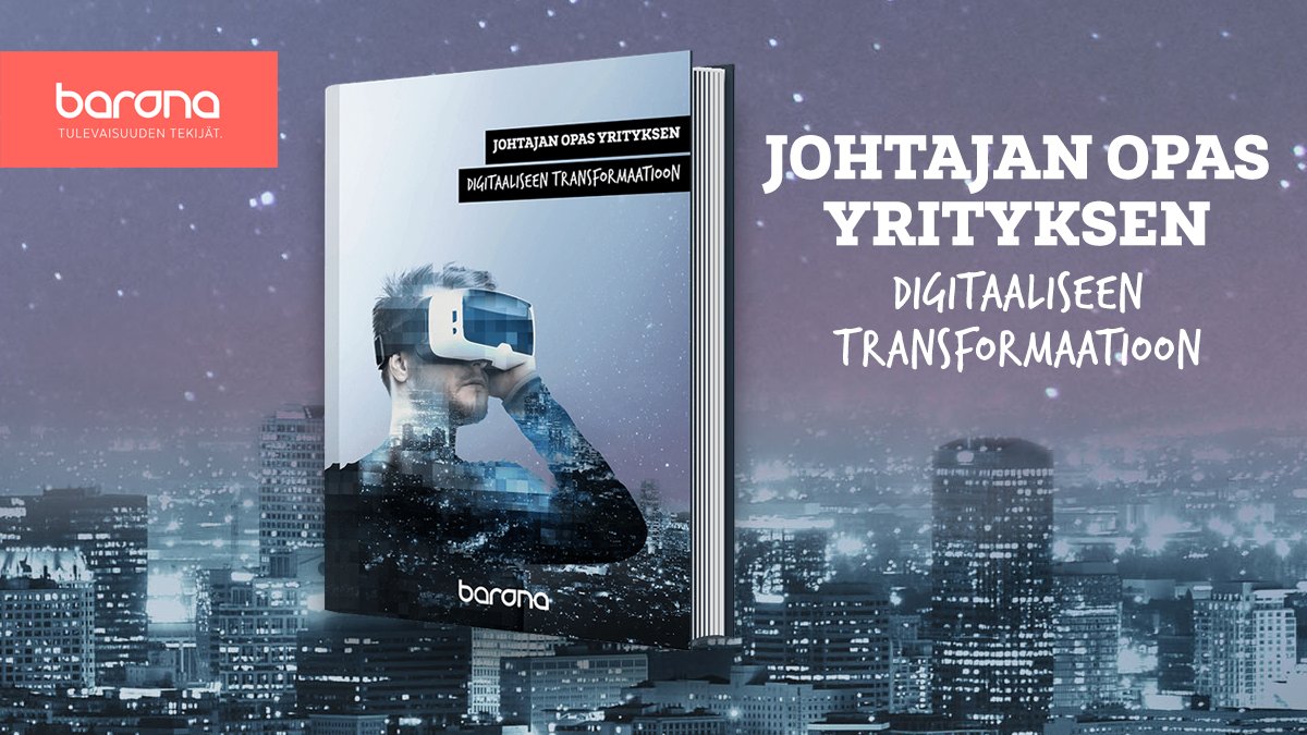 baronasuomi's tweet photo. Siirtymässä digitaaliseen aikakauteen? Lataa johtajan opas yrityksen transformaatioon: https://t.co/a5hoTFJj4L #digitalist #digitalisaatio https://t.co/XPqu7r1BZq