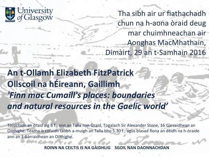 CelticGaelic's tweet image. Thigibh gu Òraid MhicMhathain @UofGlasgow leis an Ollamh Elizabeth FitzPatrick @nuigalway Dimàirt 29 An t-Samhain facebook.com/events/1841971…