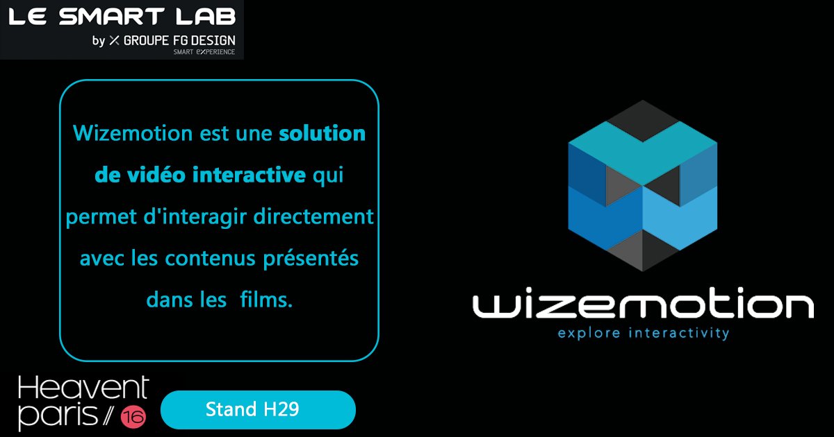 GroupeFGDesign's tweet photo. Comment la #vidéo #interactive peut dynamiser vos #événements ? La réponse sur le #FGSmartLab stand H29 à 14h40 @heaventparis @Wizemotion https://t.co/qwwZMAXflN