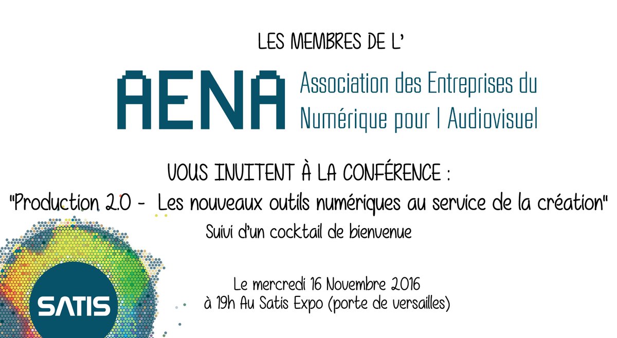 AENA_France's tweet photo. Demain soir ne ratez pas la conférence des membres de l'AENA au @satisexpo #Startup @movinmotion @Bubblz @Userfarm_Europe @French_View https://t.co/1u6nEfMmEA
