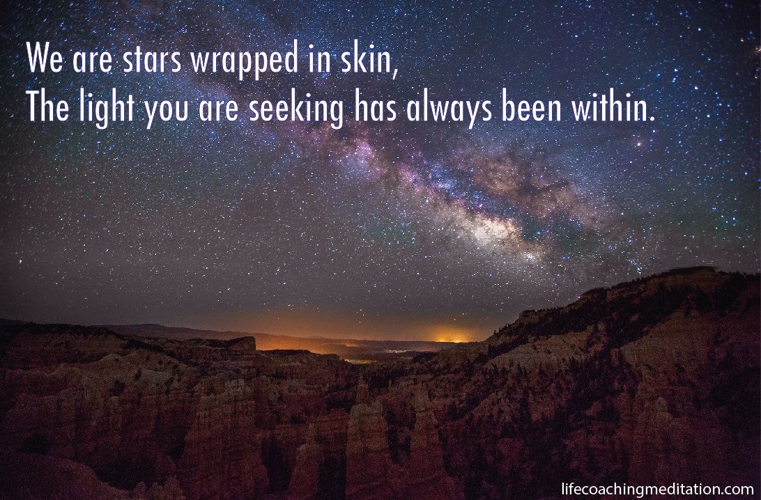 Empowering Quotes On Twitter We Are Stars Wrapped In Skin The Light