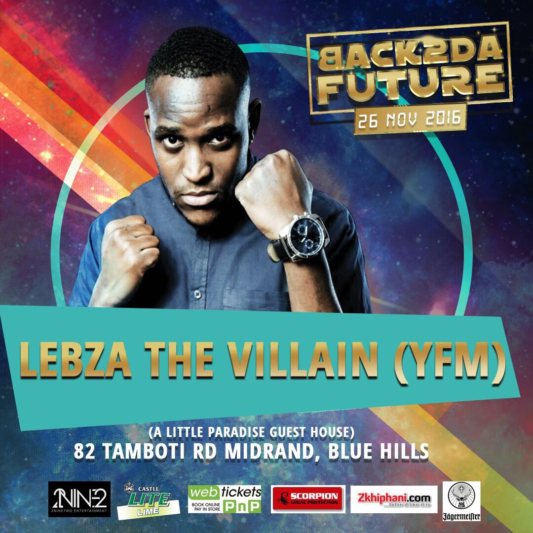 2NineTwoEnt_'s tweet photo. KuyaVela Ngalapho Ukuthi Si🔛 On The 26th of November 2016. #Back2DaFuture #B2DF #B2DF16 https://t.co/QvLjCl4gGF