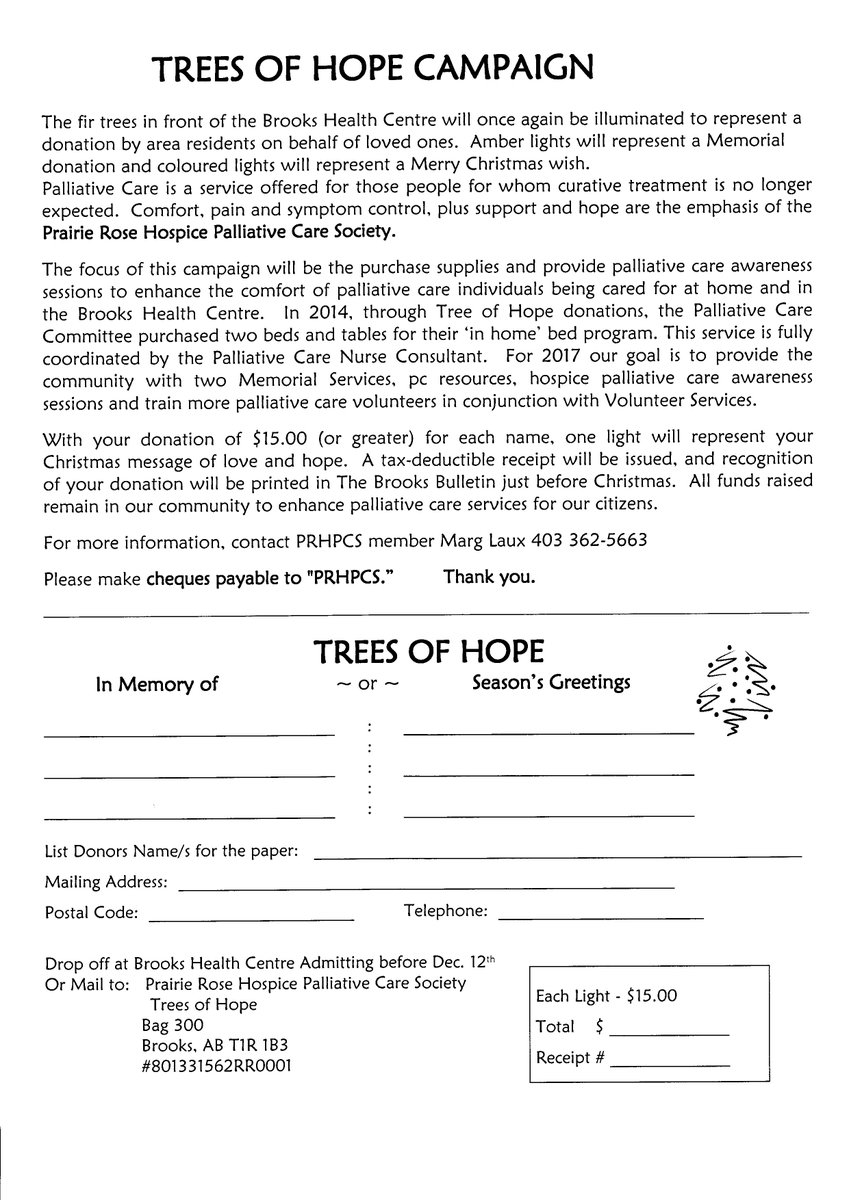 The Trees of Hope Campaign is underway!  Your donation remains in our community to enhance palliative care services for our citizens.