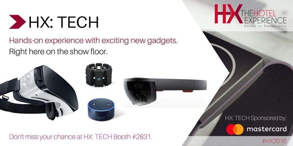 HXHotel's tweet photo. Ready to up your tech game? Discover the #techgadgets @HXhotel #HXTECH booth #2831 Sponsored by @Mastercard #HX2016 https://t.co/VHHuiKHXYC